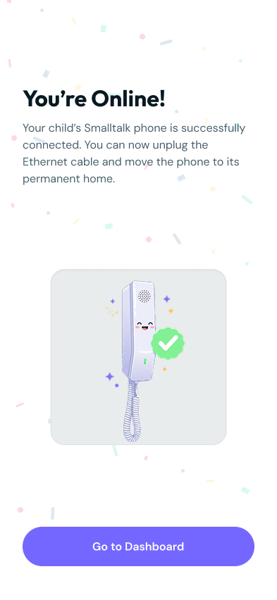 Setup step 3: the phone is online and ready to use
